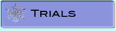 trials